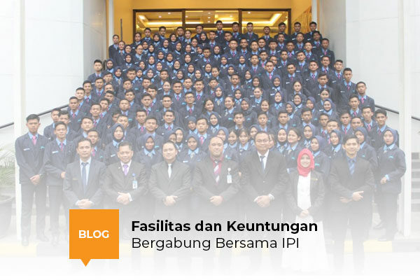 fasilitas-dan-keuntungan-bergabung-bersama-ipi