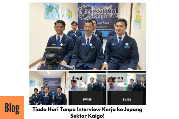 Interview Kerja ke Jepang Sektor Kaigo