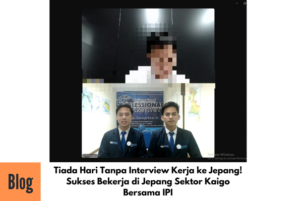 Interview Kerja ke Jepang Sektor Kaigo