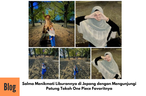 Keseruan Salma, Ketika Jalan-jalan di Jepang