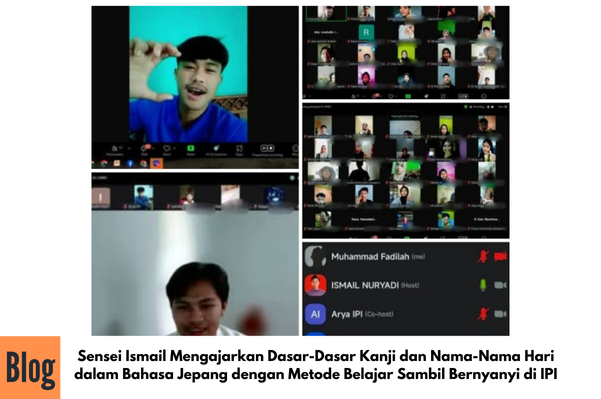 Keseruan Kuliah Online Weekend Program Jepang  Bersama Sensei Ismail
