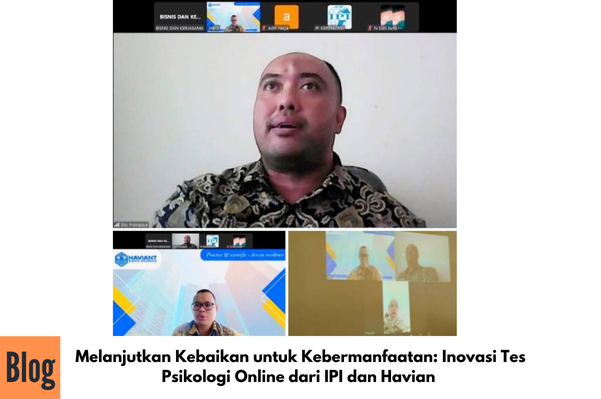 Inovasi Tes Psikologi Online dari IPI dan Havian