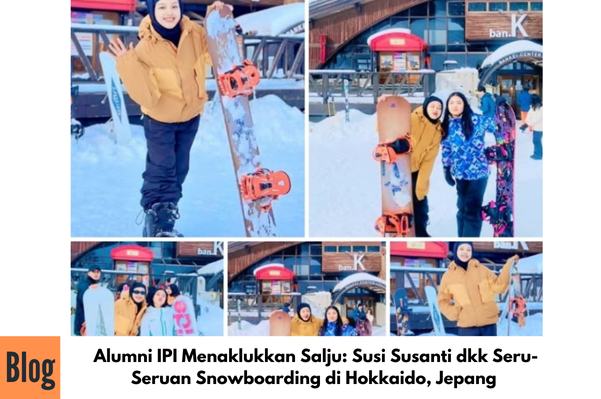 KEseruan Alumni IPI Main Snowboarding di Hokkaido Jepang