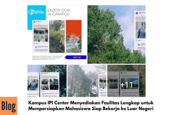 Kualitas dan Fasilitas di Kampus IPI Center