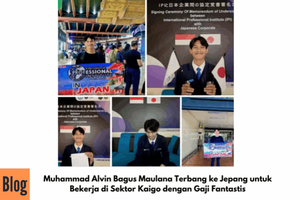 Muhammad Alvin Bagus Maulana Terbang ke Jepang untuk Bekerja di Sektor Kaigo dengan Gaji Fantastis