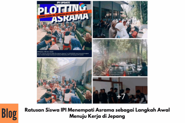 Ratusan Siswa IPI Menempati Asrama sebagai Langkah Awal Menuju Kerja di Jepang