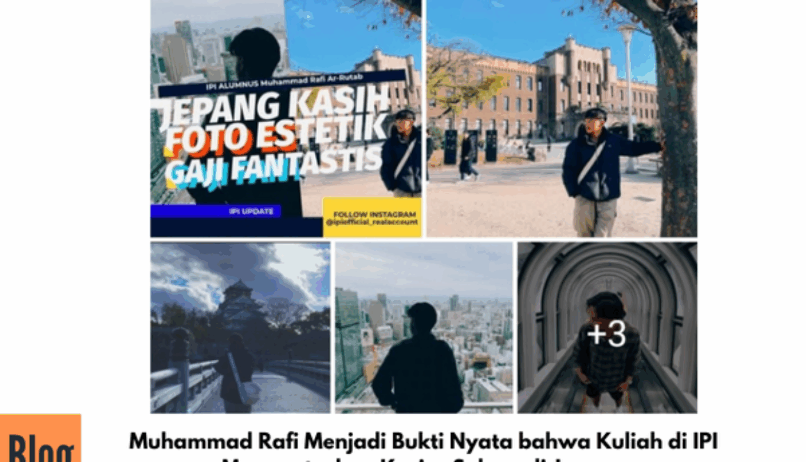 Muhammad Rafi Menjadi Bukti Nyata bahwa Kuliah di IPI Mengantarkan Karier Sukses di Jepang