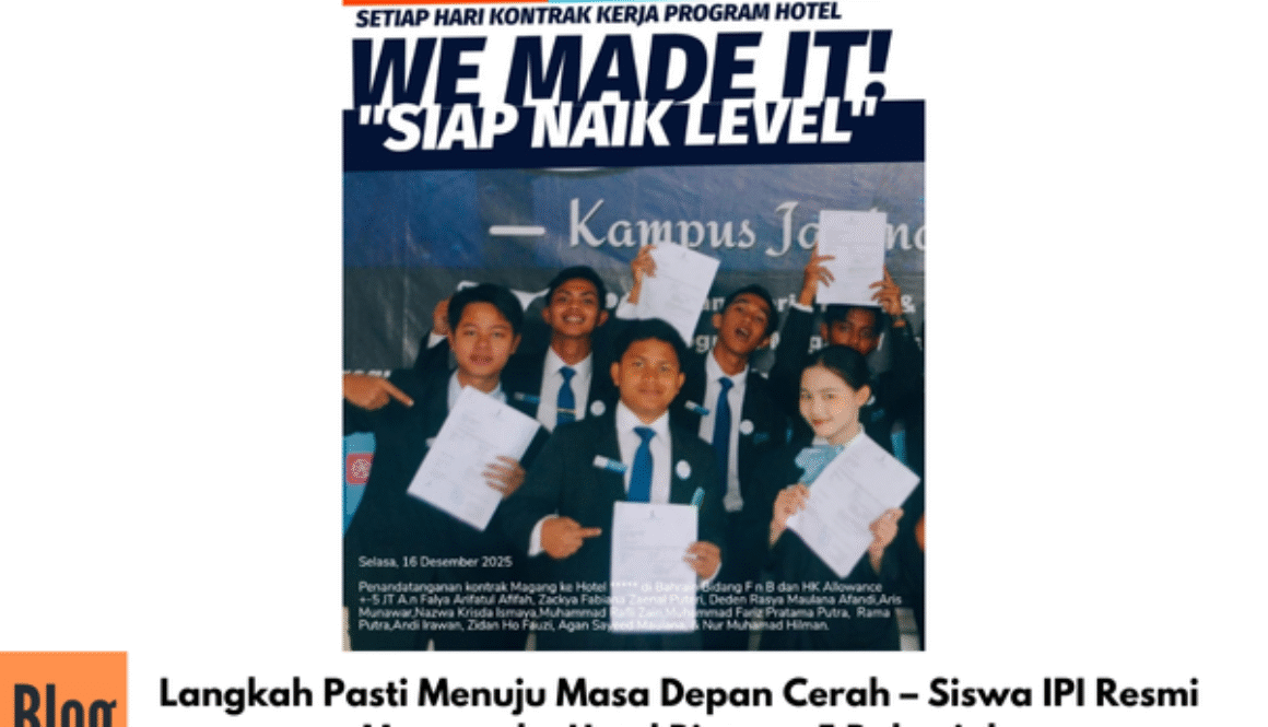 Langkah Pasti Menuju Masa Depan Cerah – Siswa IPI Resmi Magang ke Hotel Bintang 5 Bahrain!