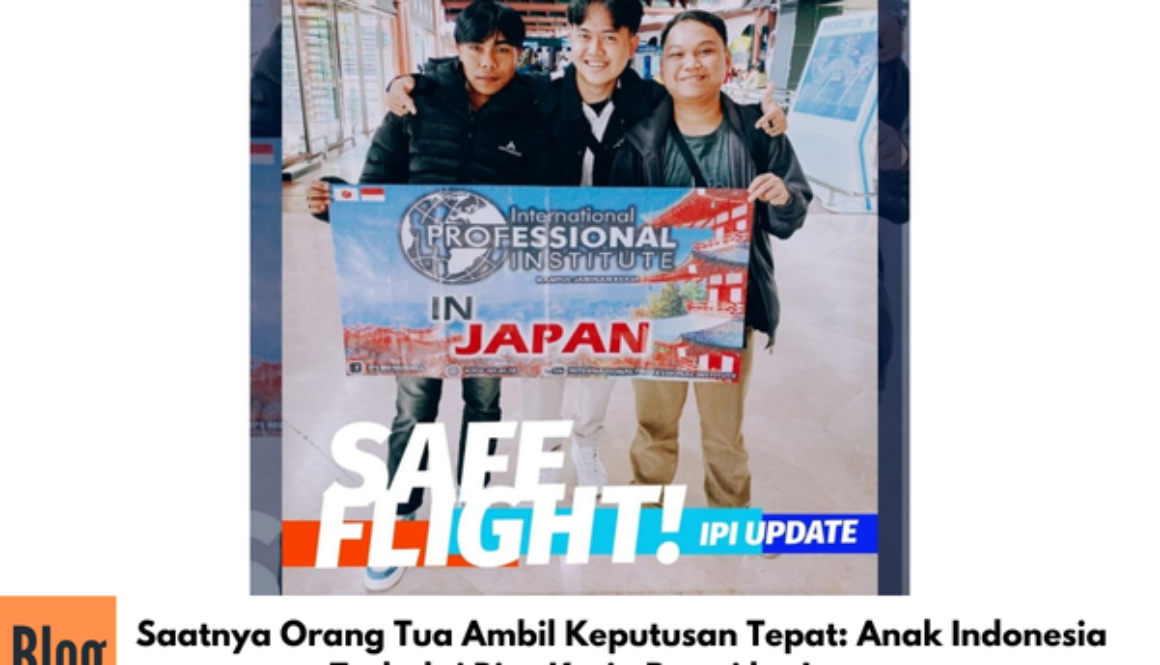 Saatnya Orang Tua Ambil Keputusan Tepat: Anak Indonesia Terbukti Bisa Kerja Resmi ke Jepang