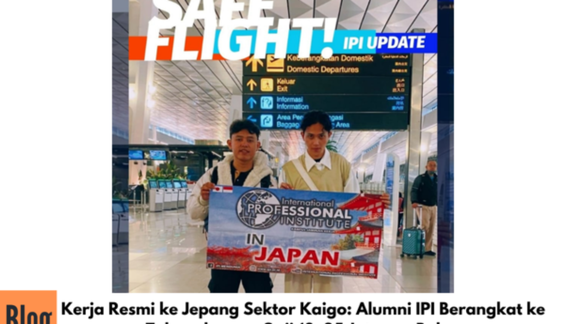Kerja Resmi ke Jepang Sektor Kaigo: Alumni IPI Berangkat ke Tokyo dengan Gaji 18–25 Juta per Bulan