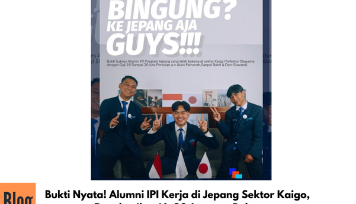 Bukti Nyata! Alumni IPI Kerja di Jepang Sektor Kaigo, Penghasilan 16–20 Juta per Bulan