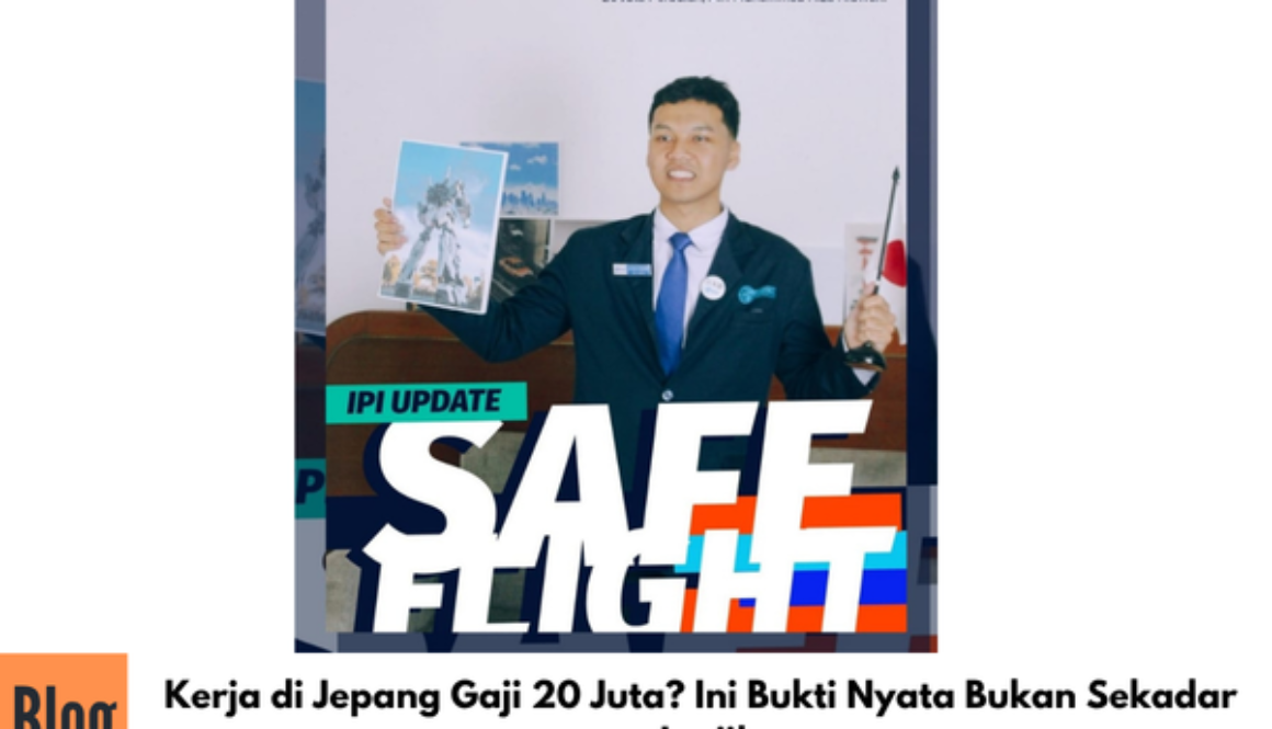 Kerja di Jepang Gaji 20 Juta? Ini Bukti Nyata Bukan Sekadar Janji!