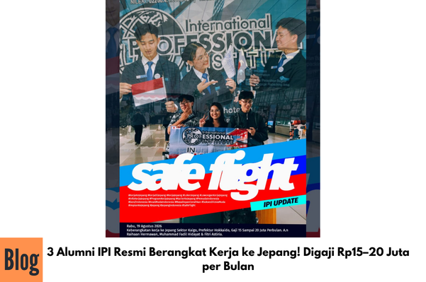 3 Alumni IPI Resmi  Berangkat Kerja ke Jepang! Digaji Rp15–20 Juta per Bulan