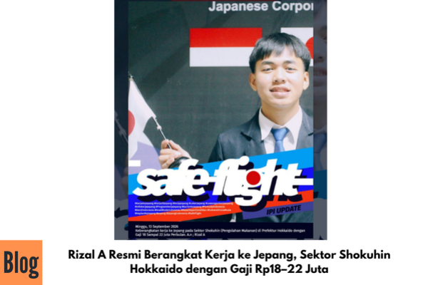 Rizal A Resmi Berangkat Kerja ke Jepang, Sektor Shokuhin Hokkaido dengan Gaji Rp18–22 Juta