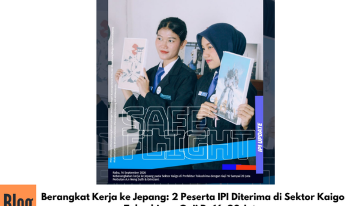 Berangkat Kerja ke Jepang: 2 Peserta IPI Diterima di Sektor Kaigo Tokushima, Gaji Rp16–20 Juta