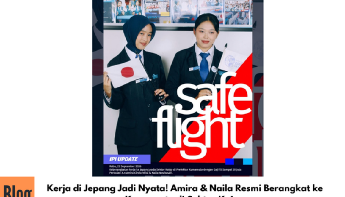 Kerja di Jepang Jadi Nyata! Amira & Naila Resmi Berangkat ke Kumamoto di Sektor Kaigo