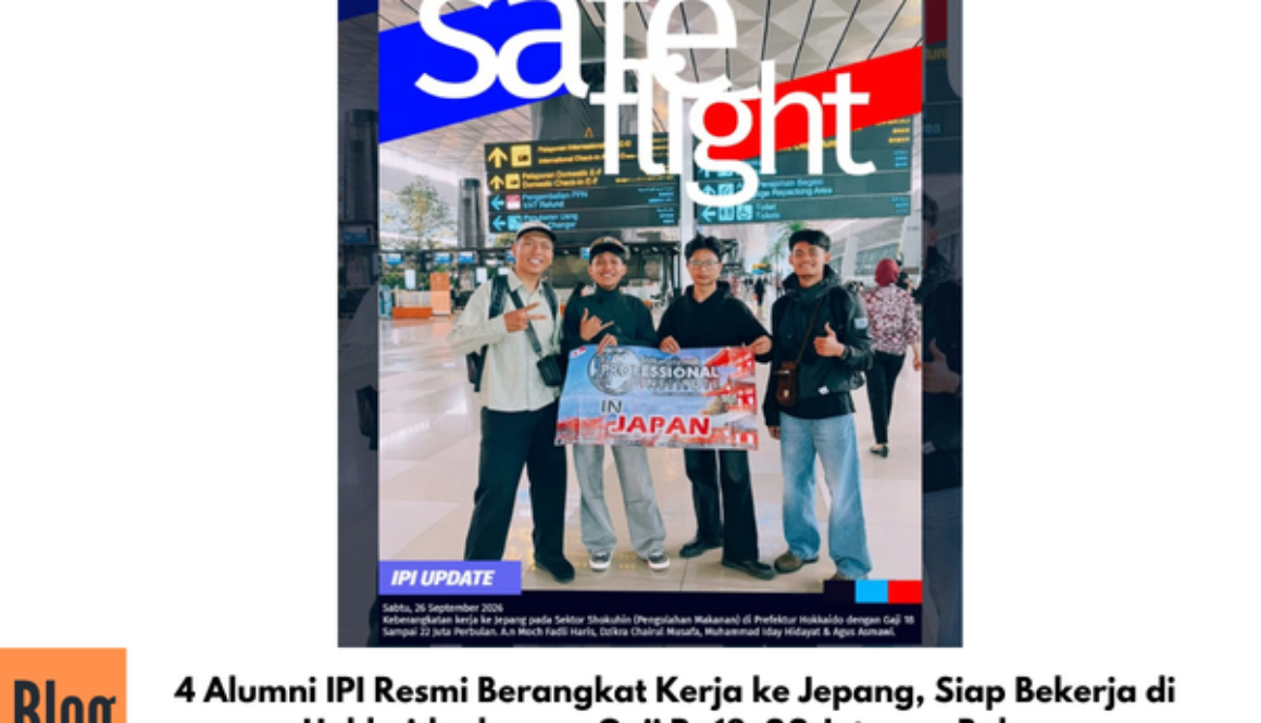4 Alumni IPI Resmi Berangkat Kerja ke Jepang, Siap Bekerja di Hokkaido dengan Gaji Rp18–22 Juta per Bulan