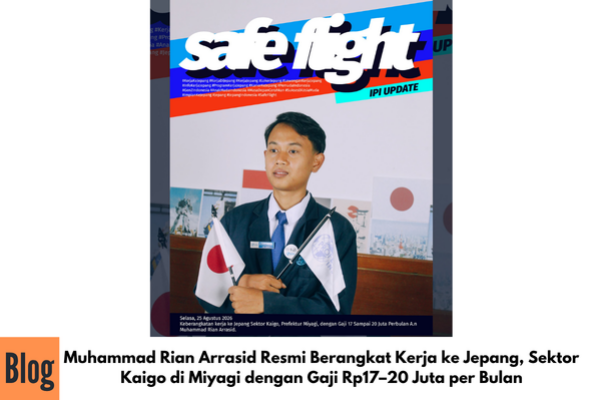 Muhammad Rian Arrasid Resmi Berangkat Kerja ke Jepang, Sektor Kaigo di Miyagi dengan Gaji Rp17–20 Juta per Bulan