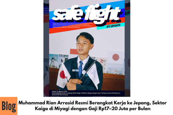Muhammad Rian Arrasid Resmi Berangkat Kerja ke Jepang, Sektor Kaigo di Miyagi dengan Gaji Rp17–20 Juta per Bulan