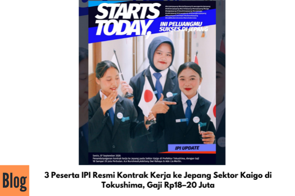 3 Peserta IPI Resmi Kontrak Kerja ke Jepang Sektor Kaigo di Tokushima, Gaji Rp18–20 Juta
