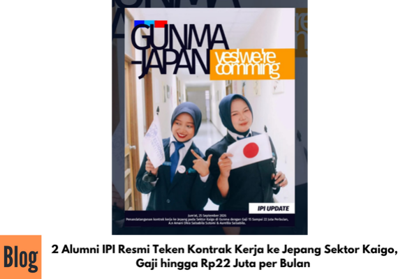 2 Alumni IPI Resmi Teken Kontrak Kerja ke Jepang Sektor Kaigo, Gaji hingga Rp22 Juta per Bulan