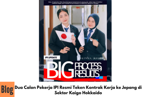 Dua Calon Pekerja IPI Resmi Teken Kontrak Kerja ke Jepang di Sektor Kaigo Hokkaido